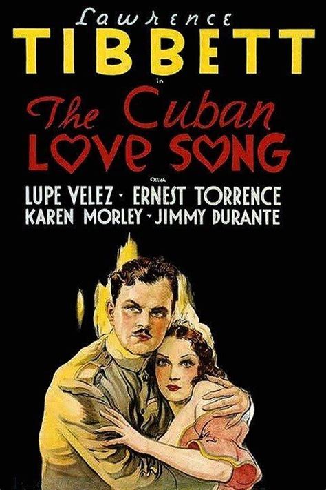 The Cuban Love Song - Alchetron, The Free Social Encyclopedia