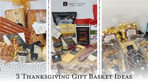 3 Thanksgiving Gift Basket Ideas – Bread & Butter Basket Co.