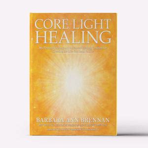 Core Light Healing – Barbara Brennan School of Healing