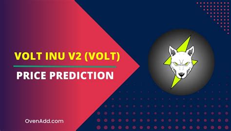 Volt Inu V2 (VOLT) Price Prediction 2024, 2025, 2030, 2035 | Will VOLT ...