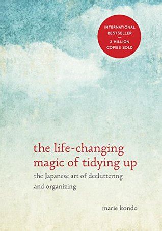 Book 367: The Life-Changing Magic of Tidying Up – Marie Kondo – geoffwhaley.com