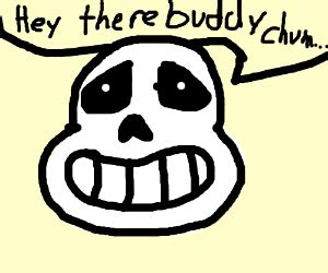 Hey there buddy chum pal... - Drawception