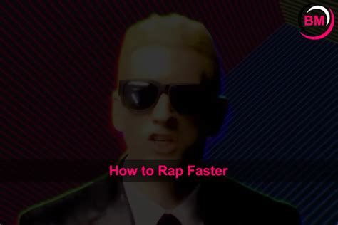 How to Rap Faster (Speed Up Your Rhymes)