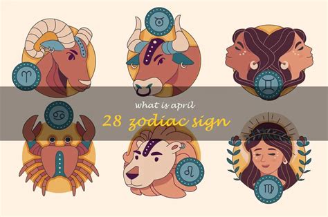 Discover Your April 28 Zodiac Sign: Uncover The Secrets Of Your Astrological Sign | ShunSpirit