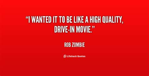 Rob Zombie Quotes. QuotesGram