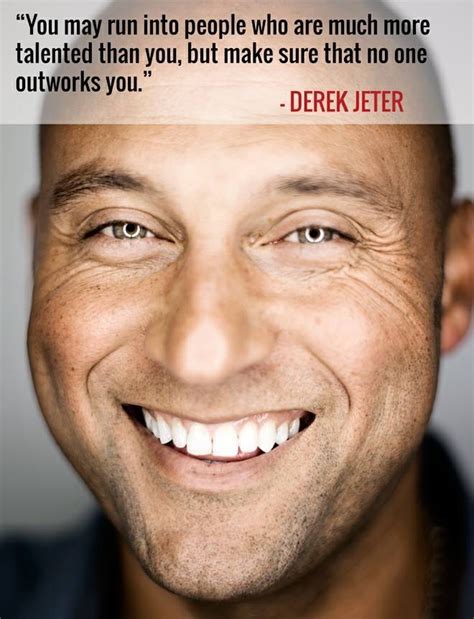 Derek Jeter Quotes On Work Ethic. QuotesGram