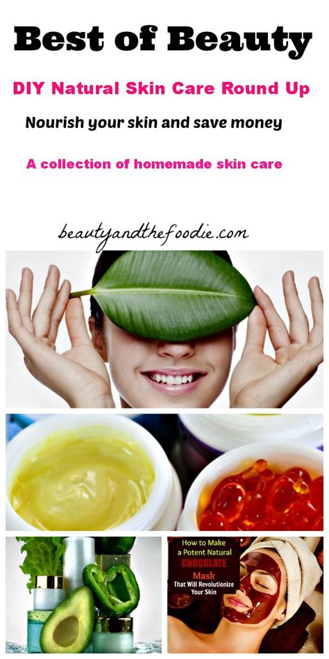 Best of Beauty DIY Natural Skin Care Round Up | Natural skin care diy, Diy natural skin products ...