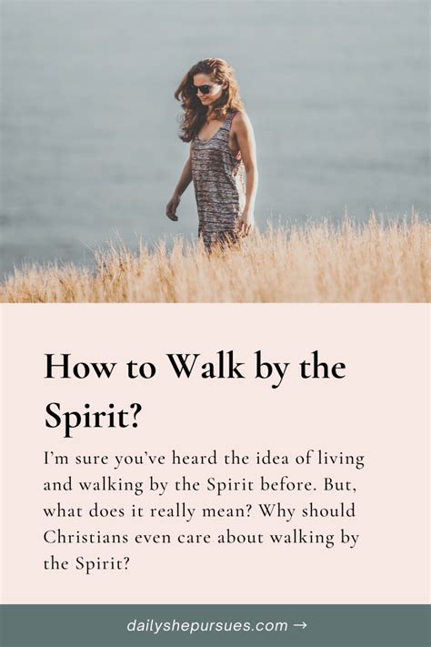 What Does It Mean to Walk by the Spirit? – Daily She Pursues