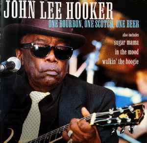 John Lee Hooker - One Bourbon, One Scotch, One Beer (CD, Album ...