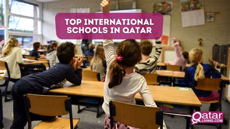 Top International schools in Qatar | Qatar Living