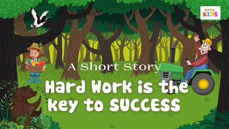 Short stories - Moral stories - Hard Work is the key to Success #KickKids - YouTube