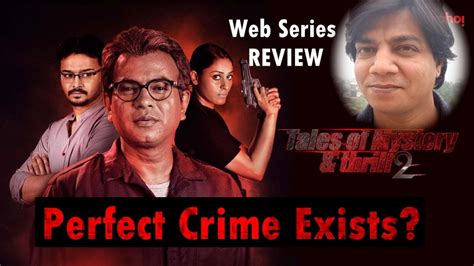 Hindi Dubbed Bengali web series Review | Tales of Thrill and Mystery - YouTube