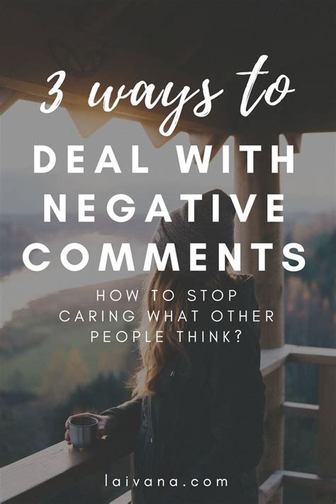 Dealing with Negative Comments // 3 Ways to Not Care What Others Think | Negative comments ...