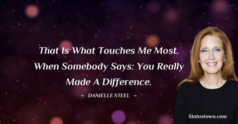 40+ Best Danielle Steel Quotes