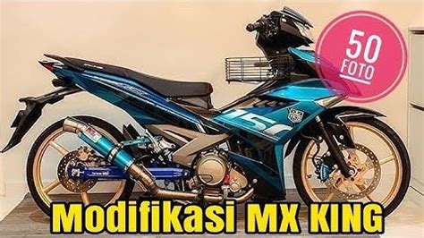 Kisah terbaik gambar modif mx king, tips, kisaran biaya terbaru, foto ...