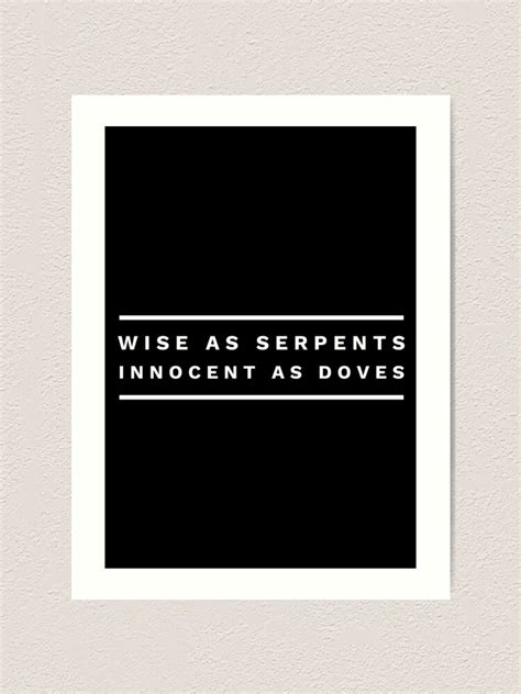 "Wise As Serpents - Inspirational Christian Bible Verse Typography Art (Black Edition)." Art ...