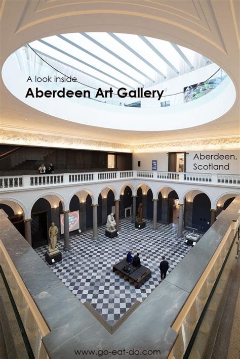 Pin pin for Go Eat Do’s post about Aberdeen Art Gallery in Aberdeen, Scotland | Go Eat Do