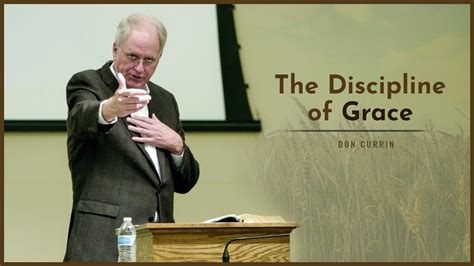 The Discipline of Grace - Don Currin - I'll Be Honest