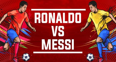 Lionel Messi Vs Cristiano Ronaldo