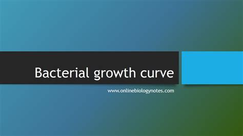 Bacterial growth curve - Online Biology Notes