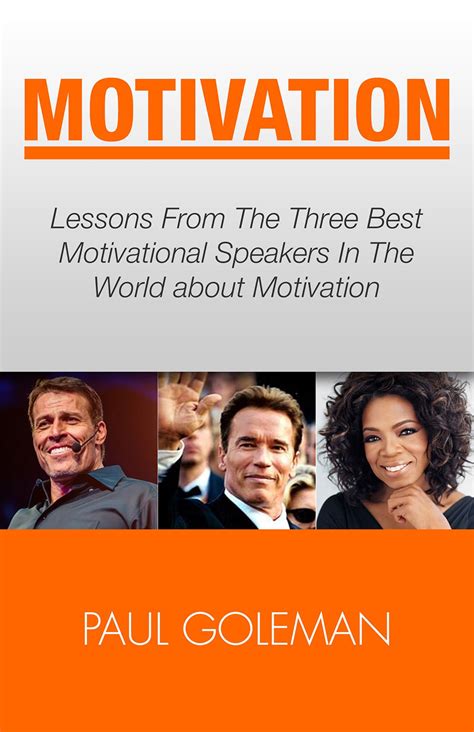 Buy Motivational Books: Lessons From The 3 Best Motivational Speakers ...