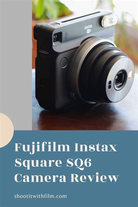 Fujifilm Instax Square SQ6 Camera Review » Shoot It With Film