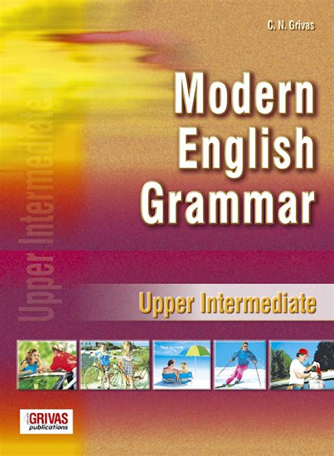 Grivas Publications | Modern English Grammar Upper Intermediate