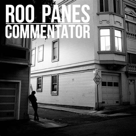 Roo Panes – Commentator Lyrics | Genius Lyrics