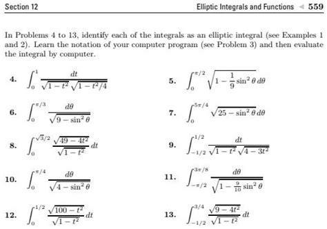 SOLVED: Section 12 Elliptic Integrals and Functions 559 In Problems 1 ...