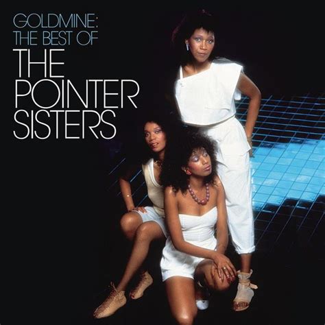 Goldmine: The Best Of The Pointer Sisters | The Pointer Sisters ...