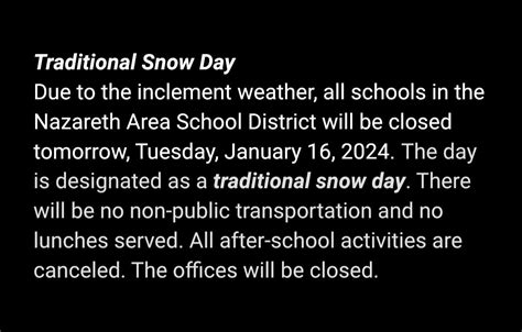 Due to the inclement... - Nazareth Area School District