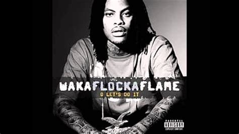 Waka Flocka Flame - O Lets Do It Instrumental 100% Official CD Quality - YouTube