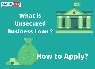 Apply Unsecured Business Loan In India With Complete Guide- MargPay ...