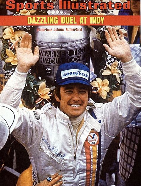 Johnny Rutherford, 1974 Indy 500 Sports Illustrated Cover Photograph by Sports Illustrated ...