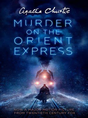 Murder on the Orient Express by Agatha Christie · OverDrive: ebooks, audiobooks, and more for ...