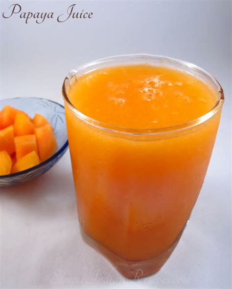 Fresh Papaya Juice | Simple Indian Recipes