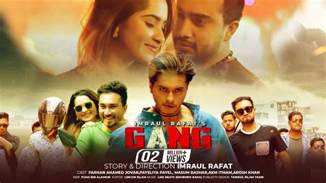 Gang | Farhan Ahamed Jovan | Payel | Imraul Rafat | Bangla New Natok 2020 - YouTube