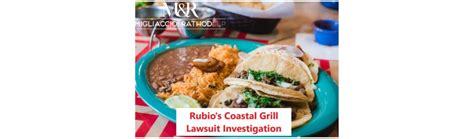 Rubio’s Coastal Grill Lawsuit Investigation - M&R LLP