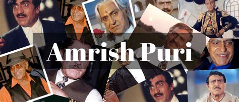 Amrish Puri | Biography, Movies, Networth, Family