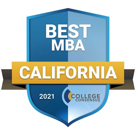 Best MBA Programs in California 2021 | Top Consensus Ranked MBA Programs in California