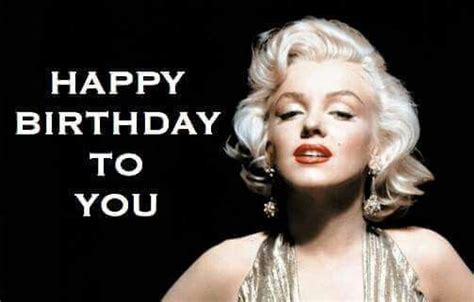 "Happy Birthday To You." Marilyn Monroe. | Marilyn monroe birthday, Birthday quotes funny ...