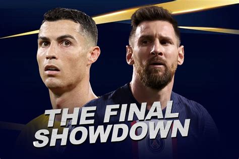 Messi vs Ronaldo Final Showdown Coming soon, Messi's PSG to play ...