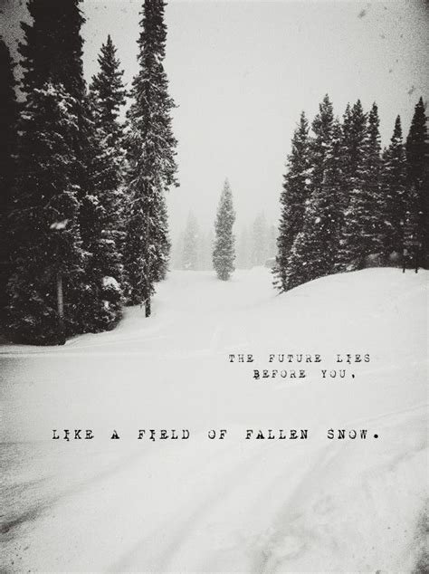 First Snow Quotes - ShortQuotes.cc