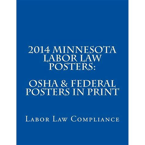 2014 Minnesota Labor Law Posters: OSHA & Federal Posters In Print (Paperback) - Walmart.com ...