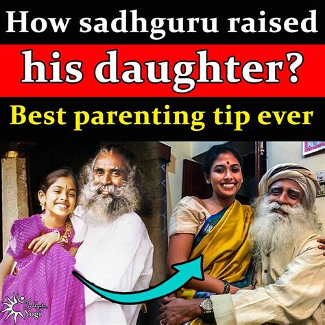 How Sadhguru raised his daughter? | Sadhguru Yogi | Best parenting tip ever ️ | By Yogic Insights