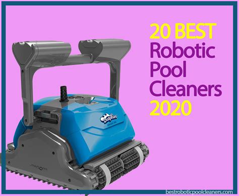 20 Best Robotic Pool Cleaners for 2020 - Best Robotic Pool Cleaners