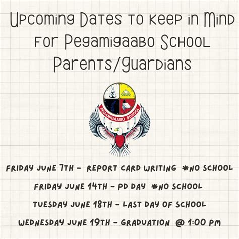 PEGAMIGAABO SCHOOL JUNE EVENT DATES | Big Grassy River First Nation