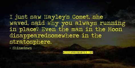 Comet Quotes: top 40 famous quotes about Comet