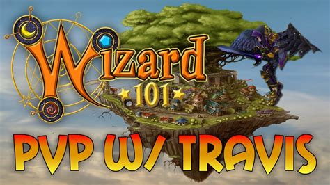 Wizard101: Pvp w/ Travis - YouTube