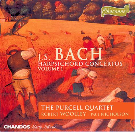 Bach: Concertos for Harpsichord & Strings, Vol. 1 Harpsichord Early Music Chaconne